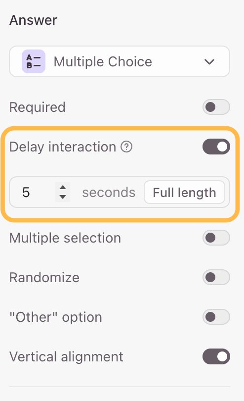 Typeform Delay interaction toggle set to 5 seconds with a Full length option, hiding the answer until the respondent has watched the video