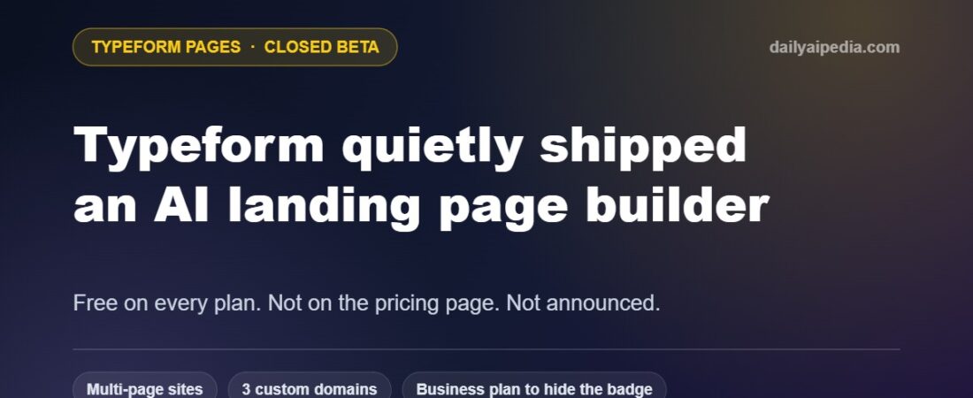 Typeform Pages: An AI Landing Page Builder, Free on Every Plan (Closed Beta)