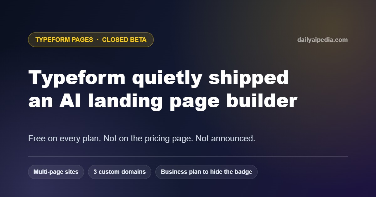 Typeform Pages: An AI Landing Page Builder, Free on Every Plan (Closed Beta)